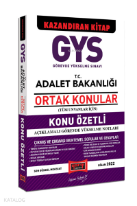 GYS Adalet Bakanlığı Tüm Unvanlar İçin Ortak Konulara Yönelik Konu Özetli Açıklamalı Görevde Yükselme Notları