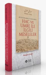Hac Ve Umre İle İlgili Meseleler