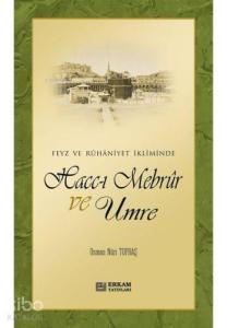 Haccı Mebrur ve Umre