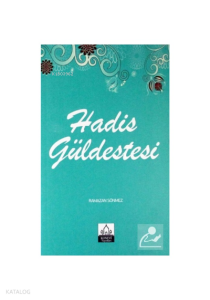 Hadis Güldestesi