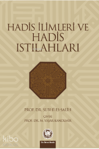 Hadis İlimleri Ve Hadis Istılahları