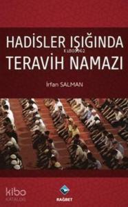 Hadisler Işığında Teravih Namazı