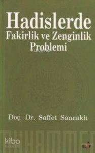Hadislerde Fakirlik ve Zenginlik Problemi