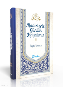 Hadislerle Günlük Hayatımız (Şamua Kağıt)