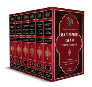 Hadislerle İslâm Tergib ve Terhib - 6 Cilt