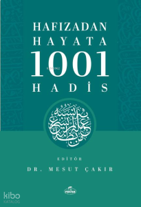 Hafızadan Hayata 1001 Hadis