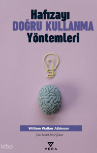 Hafızayı Doğru Kullanma Yöntemleri