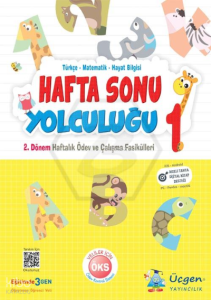 Hafta Sonu Yolculuğu - 2. Dönem - 18 Hafta - Haftalık Çalışma ve Ödev Fasikülleri