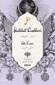 Hakikat Çiçekleri; (Osmanlıca-Türkçe)