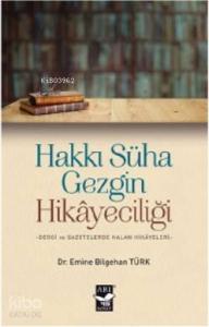 Hakkı Süha Gezgin Hikayeciliği