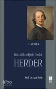 Halk Milliyetçiliğinin Öncüsü Herder