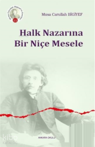 Halk Nazarına Bir Niçe Mesele