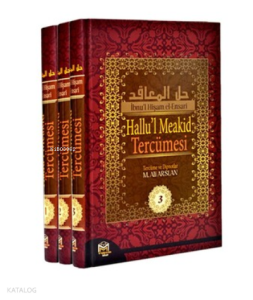 Hallu'l Meakid Tercümesi-3 Cilt Takım