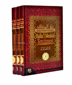 Hallu'l Meakid Tercümesi-3 Cilt Takım