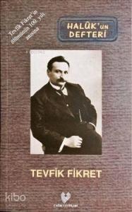 Hâluk'un Defteri; Osmanlı Türkçesi aslı ile birlikte, sözlükçeli