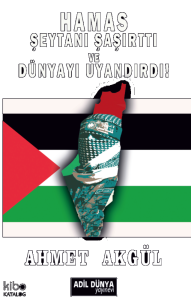 Hamas Şeytanı Şaşırttı ve Dünyayı Uyandırdı!