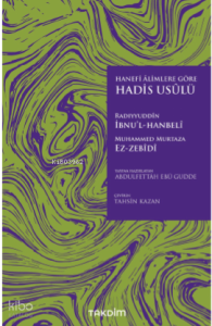 Hanefi Alimlere Göre Hadis Usulü