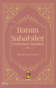 Hanım Sahabiler (Yıldızların İzinden)