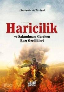Haricilik; ve Sakınılması Gereken Bazı Özellikleri