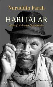 Haritalar;Güneşteki Kan Üçlemesi- I