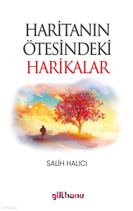Haritanın Ötesindeki Harikalar