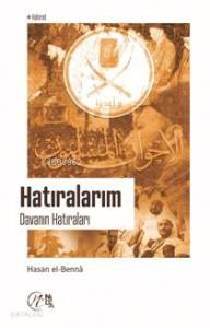 Hatıralarım: Davanın Hatıraları