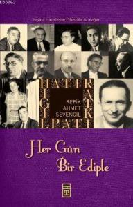 Hatırat Kitaplığı| Her Gün Bir Ediple