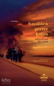 Hayalden Geriye Kalan