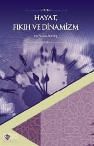 Hayat Fıkıh ve Dinamizm