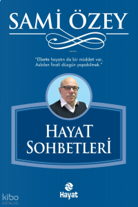 Hayat Sohbetleri