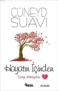 Hayatın İçinden Sevgi Hikayeleri - 1