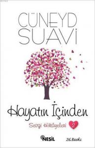 Hayatın İçinden Sevgi Hikayeleri - 2