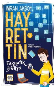 Hayrettin Teknotik Dünya (Ciltli)