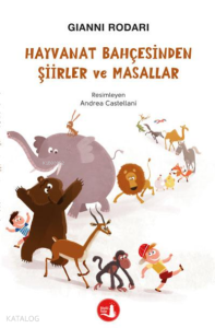 Hayvanat Bahçesinden  Şiirler ve Masallar