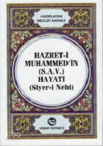 Hazret-i Muhammed'in (S.A.V) Hayatı (Cep Boy) (Siyer-i Nebi)