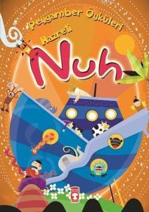 Hazreti Nuh; Peygamber Öyküleri Dizisi, 8+ Yaş