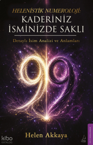 Helenistik Numeroloji: Kaderiniz İsminizde Saklı