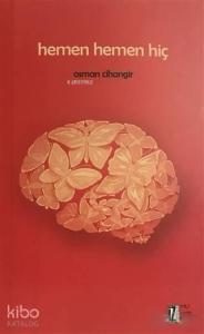 Hemen Hemen Hiç