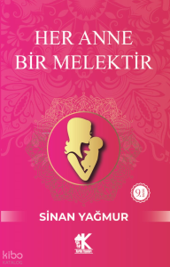 Her Anne Bir Melektir
