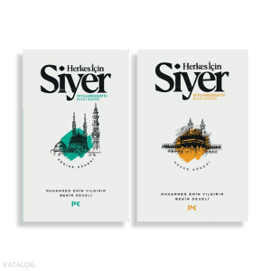 Herkes İçin Siyer - Mekke Dönemi - Medine Dönemi
