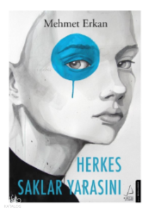 Herkes Saklar Yarasını