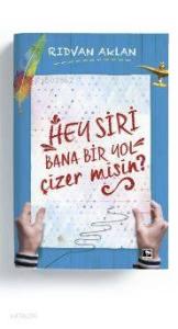 Hey Siri Bana Bir Yol Çizermisin