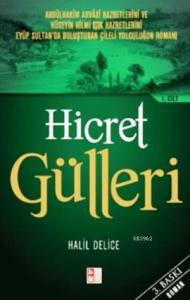 Hicret Gülleri 2