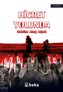 Hicret Yolunda
