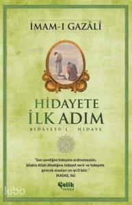 Hidayete İlk Adım; Bidâyetü'l Hidaye