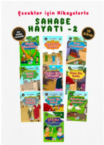 Hikayelerle Çocuklar İçin Sahabe Hayatı Set 2 (10 Kitap Takım)