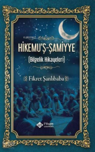 Hikemu'ş-Şamiyye (Bilgelik Hikayeleri)