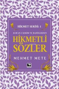 Hikmetli Sözler