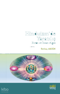 Hinduizm’de Yaratılış Evren ve İnsan Algısı