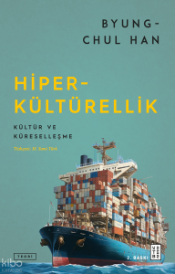 Hiperkültürellik;Kültür ve Küreselleşme